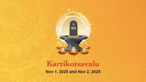 Kartikotsavalu (కార్తికోత్సవాలు)